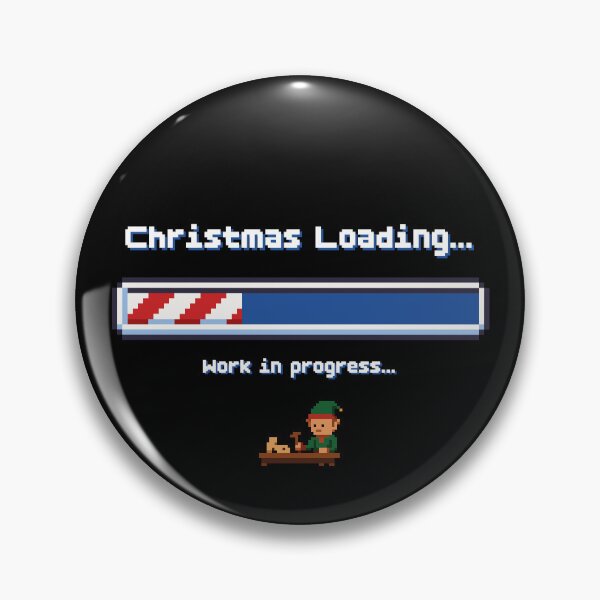 Item preview, Christmas Loading - Work in Progress (Retro 8-bit) (dark) designed and sold by ProjetF.