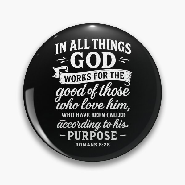 Item preview, Romans 8:28  In All Things God Works For The Good Of Those Who Love Him designed and sold by plushism.