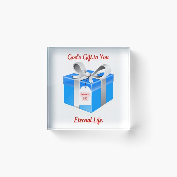 Item preview, God's Gift to You Eternal Life Romans 6:23 designed and sold by RhondaCGoins.