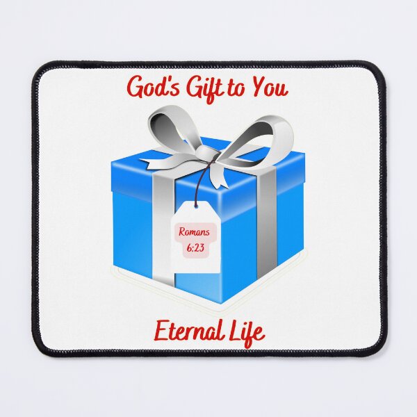 Item preview, God's Gift to You Eternal Life Romans 6:23 designed and sold by RhondaCGoins.