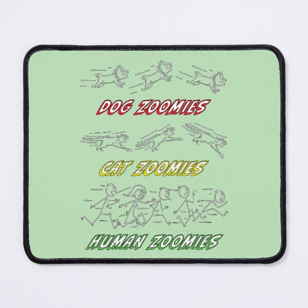 Item preview, Zoomies. designed and sold by UltraQuirky.