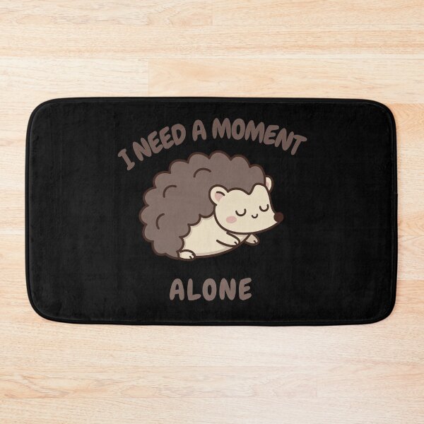 Item preview,  I Need A Moment Alone - Cute Introvert Hedgehog designed and sold by w66aboo.