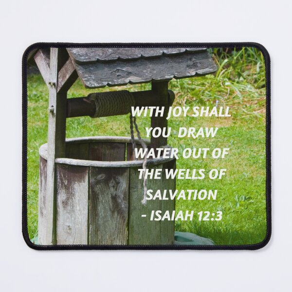 Item preview, Drawing Water from Wells of Salvation ~ Isaiah 12:3 designed and sold by RhondaCGoins.