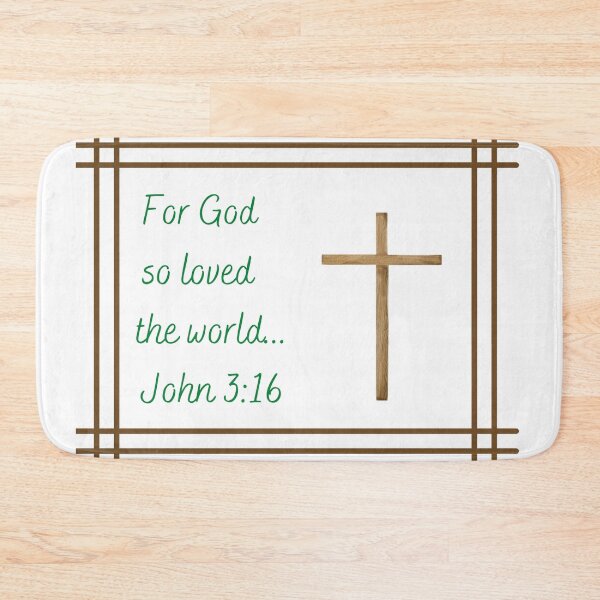 Item preview, John 3:16 ~ For God so Loved the world - bordered designed and sold by RhondaCGoins.