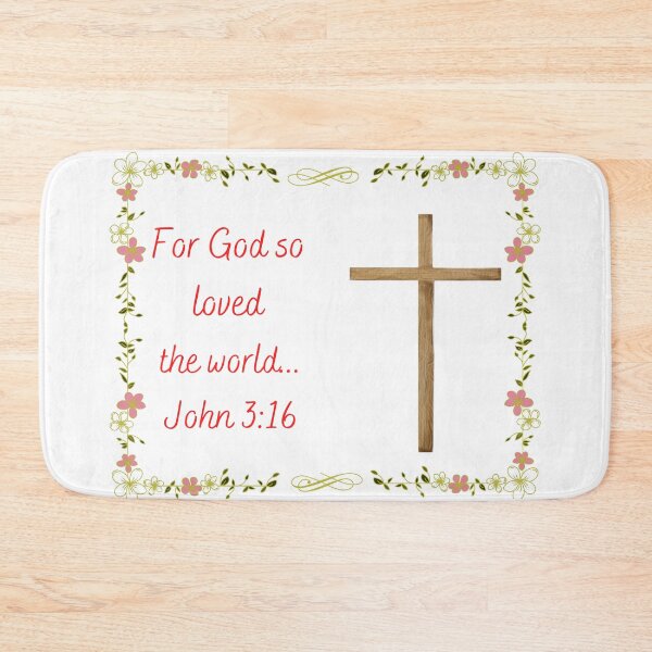 Item preview, John 3:16 ~ For God so loved the world designed and sold by RhondaCGoins.