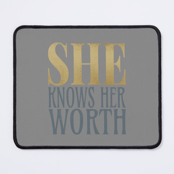 Item preview, SHE KNOWS HER WORTH designed and sold by RonnyMilleo.