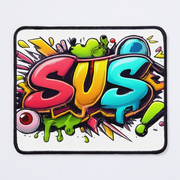 Item preview, SUS – Loud Graffiti Meme Style Gen Z Street Art designed and sold by DesignsByHania.