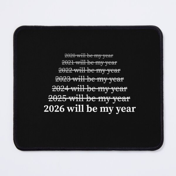 Item preview, 2026 will be my year designed and sold by Ms Wes.