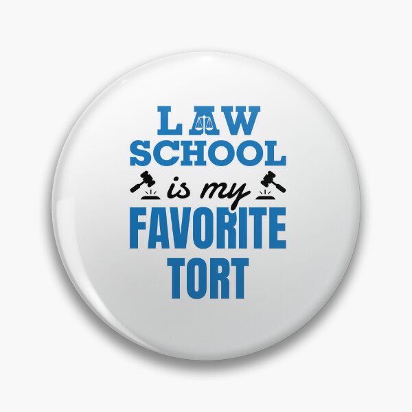 Item preview, Funny Law Student School Favorite Tort designed and sold by jaygo.