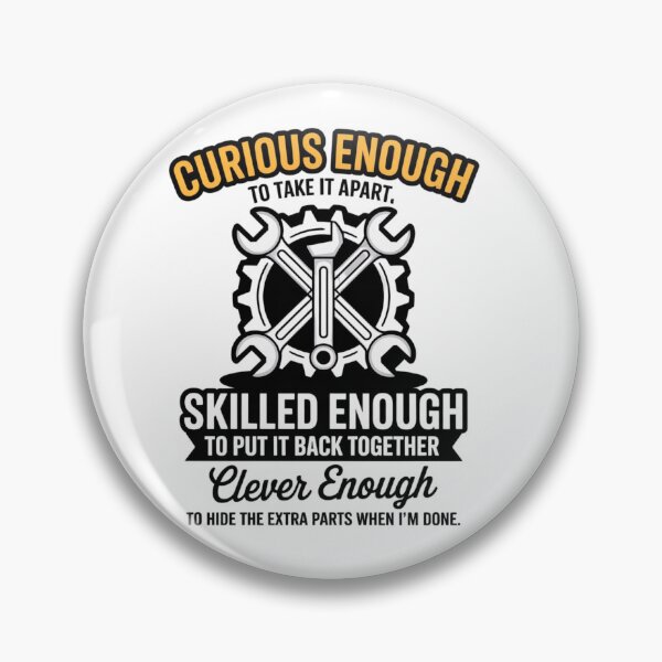 Item preview, Curious Enough to Take It Apart Hide Extra Parts Funny Quote designed and sold by ZACK ART.