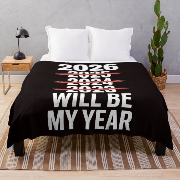 Item preview, 2026 Will Be My Year – Sarcastic New Year’s Eve Joke designed and sold by Redgiant87x.