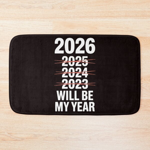 Item preview, 2026 Will Be My Year – Ironic New Year Humor designed and sold by Redgiant87x.