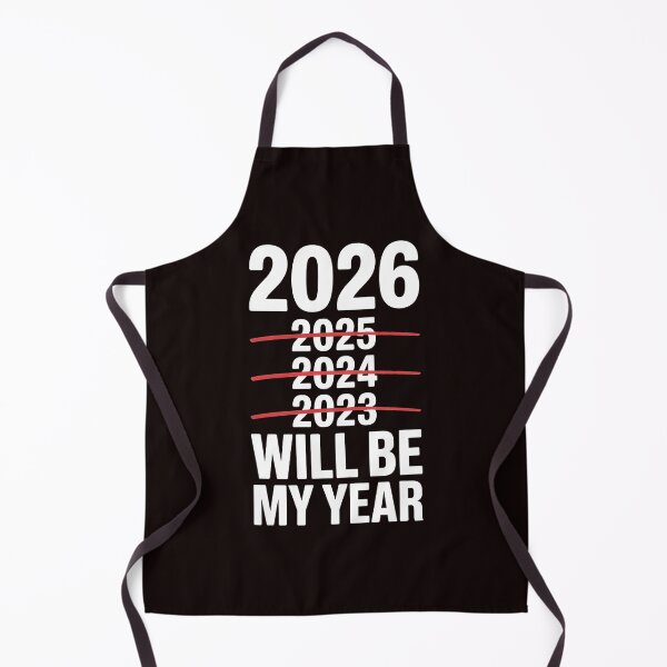 Item preview, 2026 Will Be My Year – Relatable Sarcastic Quote designed and sold by Redgiant87x.