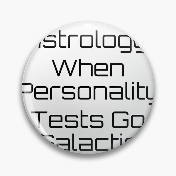 Item preview, Astrology: When Personality Tests Go Galactic designed and sold by Ninjacatoff.