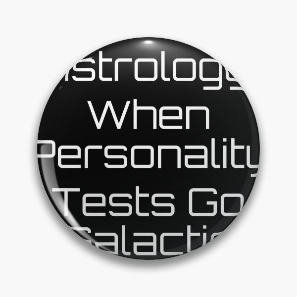 Item preview, Astrology: When Personality Tests Go Galactic designed and sold by Ninjacatoff.