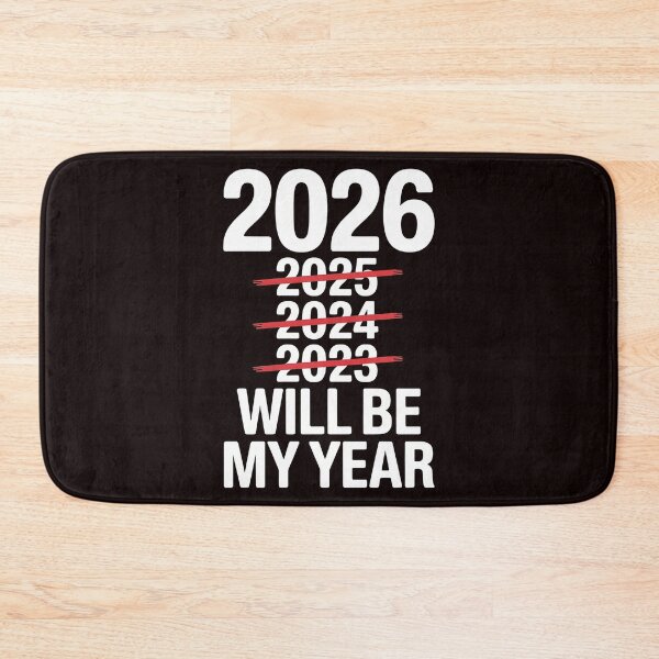 Item preview, 2026 Will Be My Year – Funny New Year’s Eve Saying designed and sold by Redgiant87x.