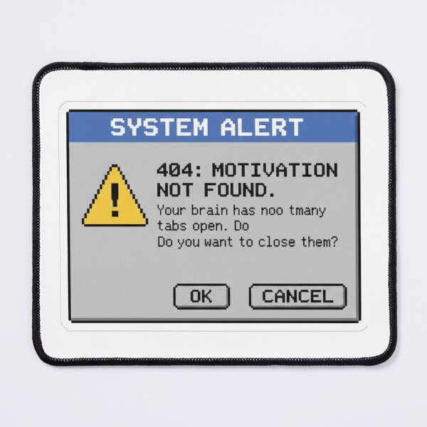 Item preview, Vintage Retro Computer System Error Message - 404 Motivation Not Found Aesthetic designed and sold by kinany00.