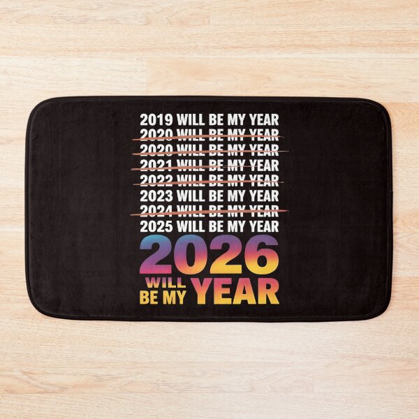 Item preview, 2026 Will Be My Year – Ironic New Year Quote designed and sold by Redgiant87x.