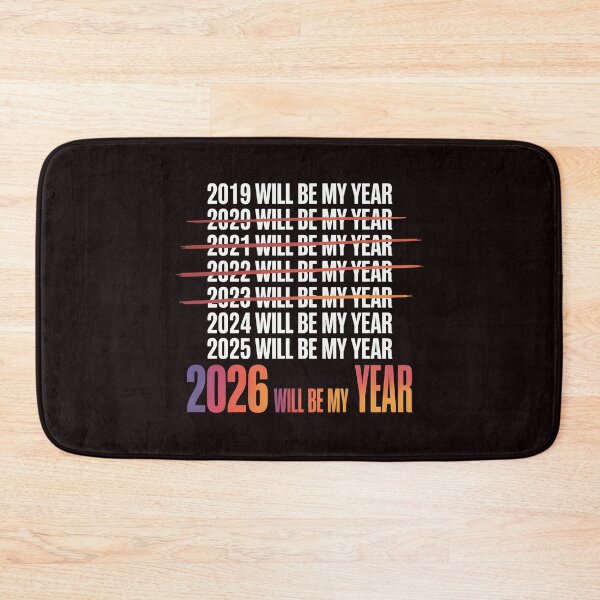 Item preview, 2026 Will Be My Year – Sarcastic Life Humor designed and sold by Redgiant87x.