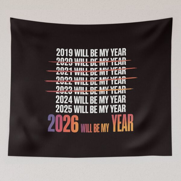 Item preview, 2026 Will Be My Year – Sarcastic Life Humor designed and sold by Redgiant87x.