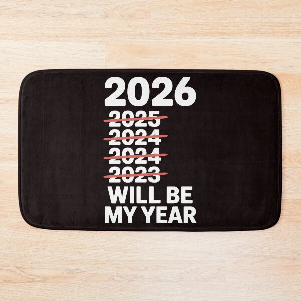 Item preview, 2026 Will Be My Year – Sarcastic Motivation Quote designed and sold by Redgiant87x.