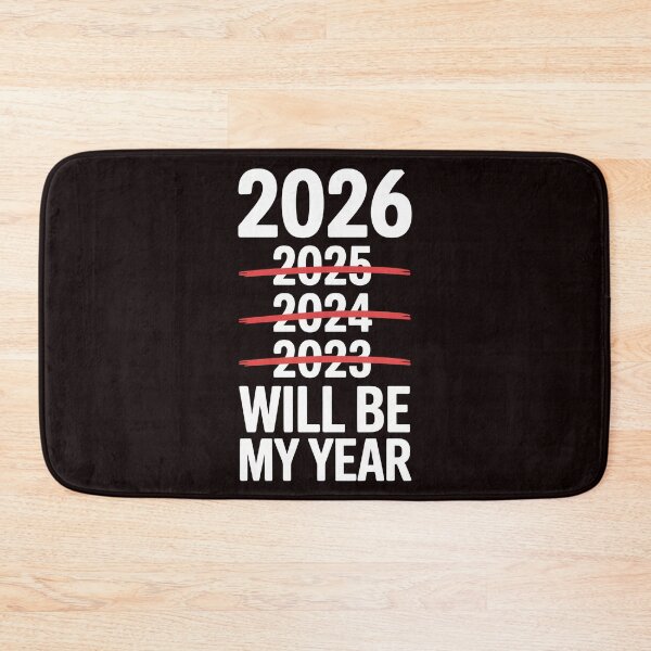 Item preview, 2026 Will Be My Year – Funny Sarcastic New Year Design designed and sold by Redgiant87x.