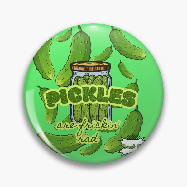 Item preview, Pickles Are Frickin' Rad! OFFICIAL TRASH TV MERCH  designed and sold by TrashTVOfficial.