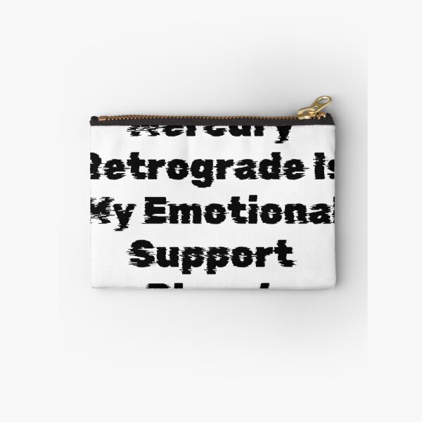 Item preview, Mercury Retrograde Is My Emotional Support Planet designed and sold by Ninjacatoff.