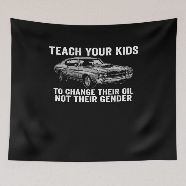 Item preview, Teach Your Kids To Change Their Oil Not Their Gender Car Enthusiast designed and sold by SofenArt.