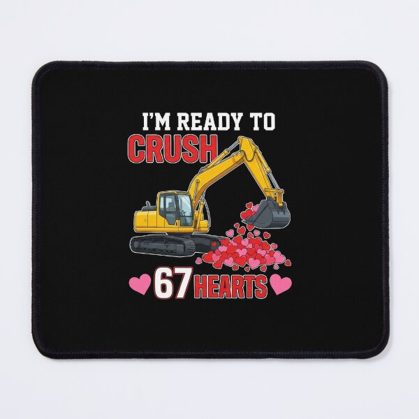 Item preview, I'm Ready To Crush 67 Hearts Valentine's Day Construction designed and sold by SofenArt.