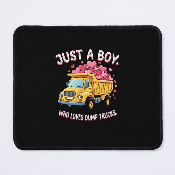 Item preview, Just A Boy Who Loves Dump Trucks Valentine's Day designed and sold by SofenArt.