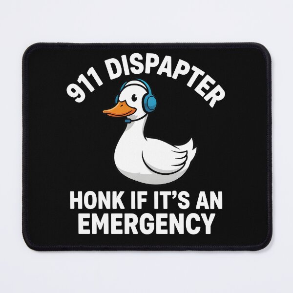 Item preview, Funny 911 Dispatcher Duck Honk If Its An Emergency Art designed and sold by DrawHandArt.