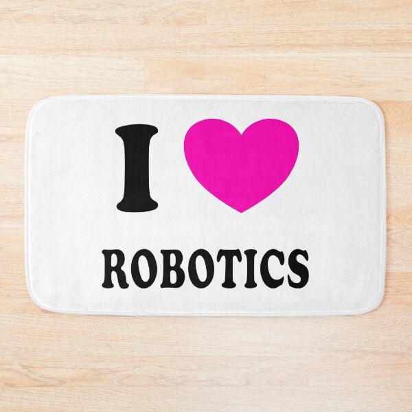 Item preview, I love Robotics designed and sold by Inspirationmotivation.