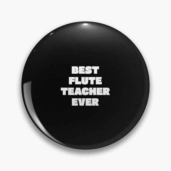 Item preview, Best Flute Teacher Ever  designed and sold by Inspirationmotivation.