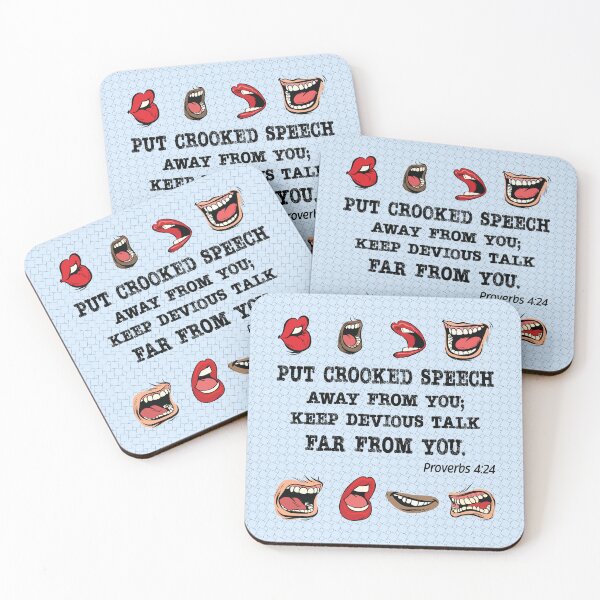 Item preview, Crooked Speech. Proverbs 4:24. designed and sold by UltraQuirky.