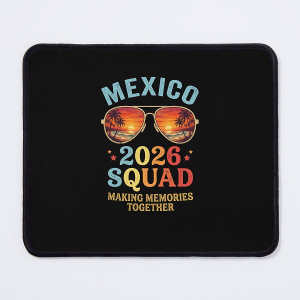 Item preview, Mexico 2026 Squad Making Memories Together designed and sold by SofenArt.