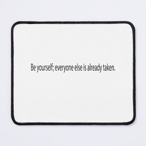 Item preview, “Be yourself; everyone else is already taken.” - Oscar Wilde designed and sold by artist-lilly.