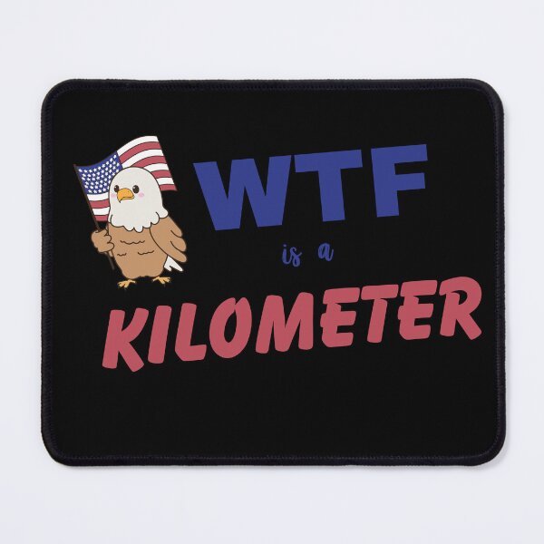 Item preview, Wtf is a kilometer designed and sold by Chris-graphics-art.