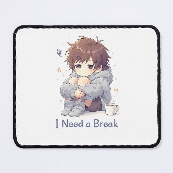 Item preview, I Need a Break - Funny Anime Burnout Tired Mood designed and sold by YNAMREG.