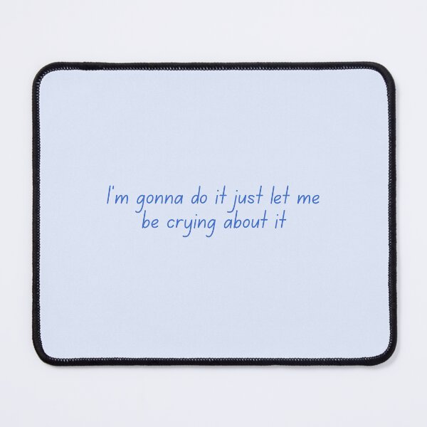 Item preview, I’m gonna do it - Dark Blue Relatable Quote designed and sold by VirellCo.