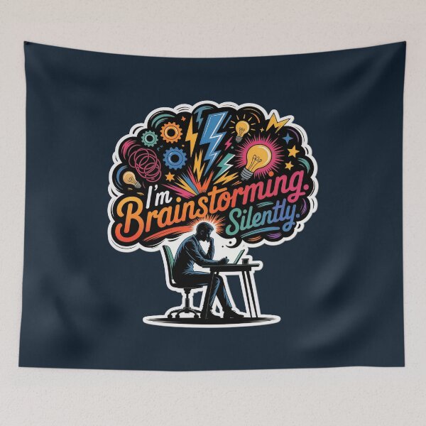 Item preview, I’m Brainstorming. Silently. – Funny Creative Thinking Design designed and sold by WatchesAndMore.