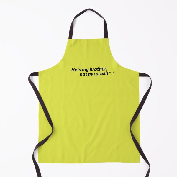 Item preview, He’s my brother, not my crush -_- designed and sold by create-own67.