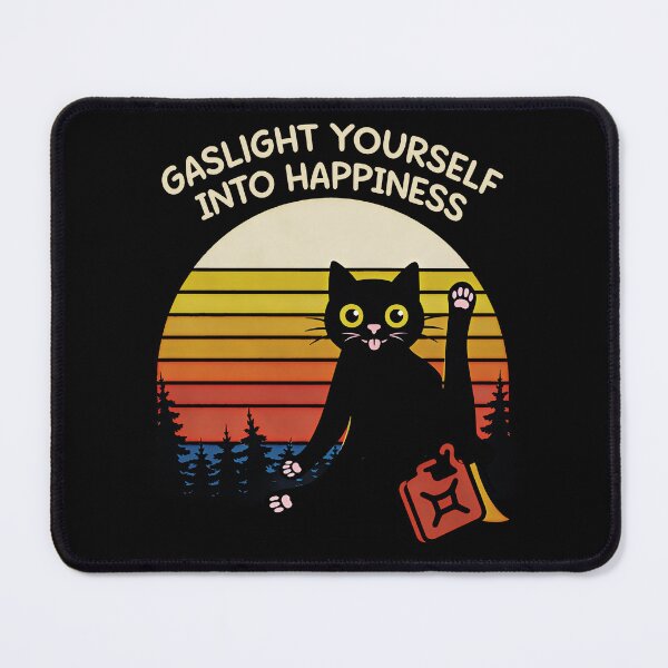 Item preview, Funny Gaslight Yourself Into Happiness Quote designed and sold by gear-posters.