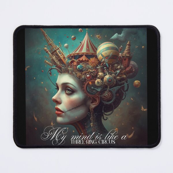 Item preview, My Mind Is a Three-Ring Circus designed and sold by DABIORA.