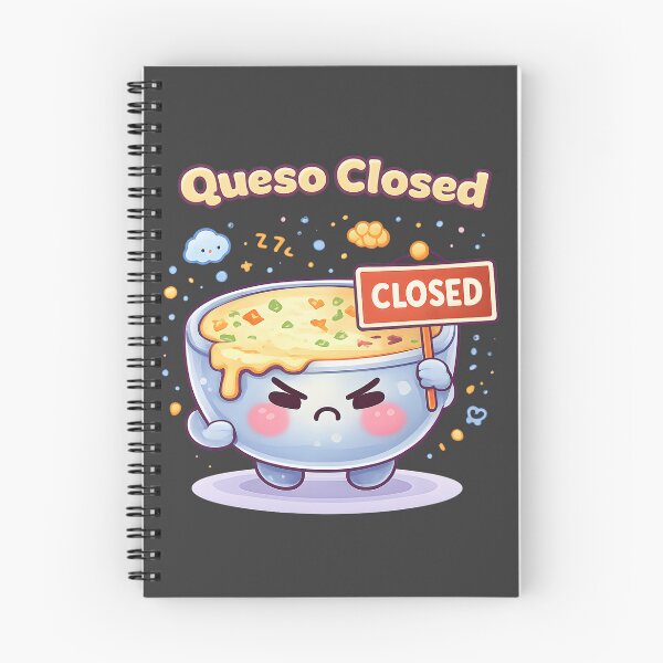Item preview, Queso Closed designed and sold by DumpsterSage.