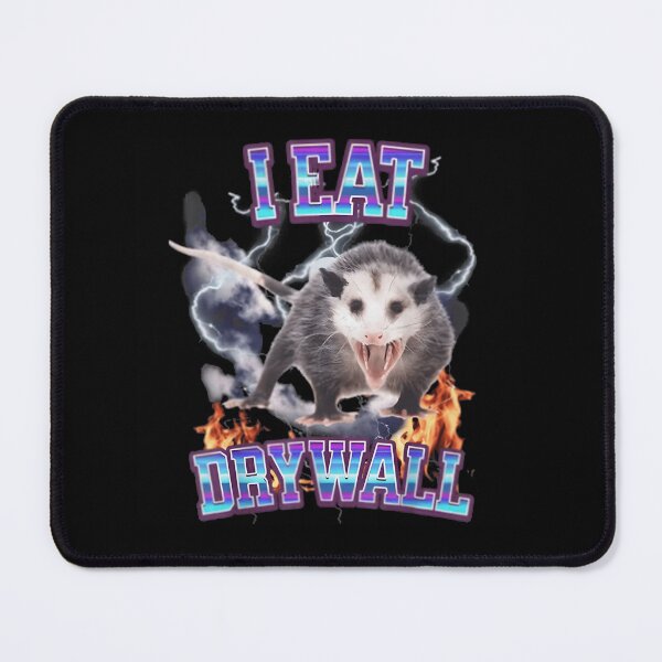 Item preview, I EAT DRYWALL POSSUM designed and sold by ChestOutLoud.