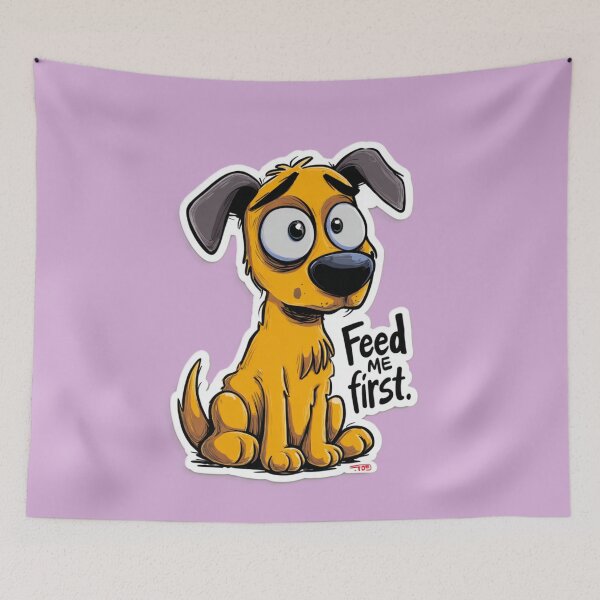 Item preview, Feed Me First Funny Dog designed and sold by Kat's Design Hub.