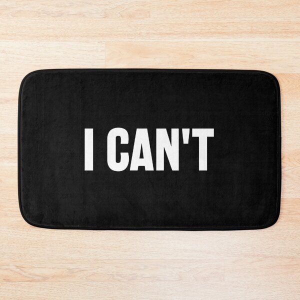 Item preview, I Can't designed and sold by designing01Ar3.