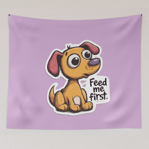 Item preview, Cartoon Dog Saying “Feed Me First” designed and sold by Kat's Design Hub.