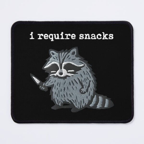 Item preview, i Require Snacks Raccoon designed and sold by ChestOutLoud.